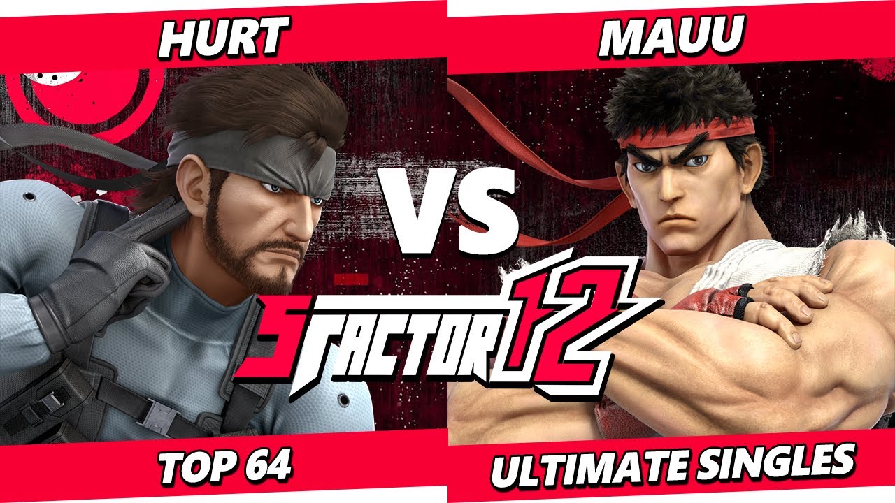 S Factor 12 - Hurt (Snake) Vs. Mauu (Ryu) Smash Ultimate - SSBU