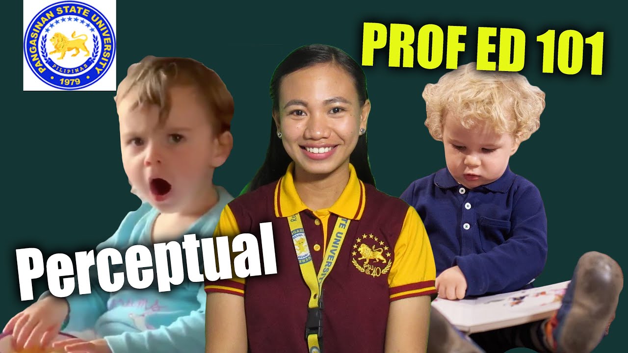 PERCEPTUAL DEVELOPMENT