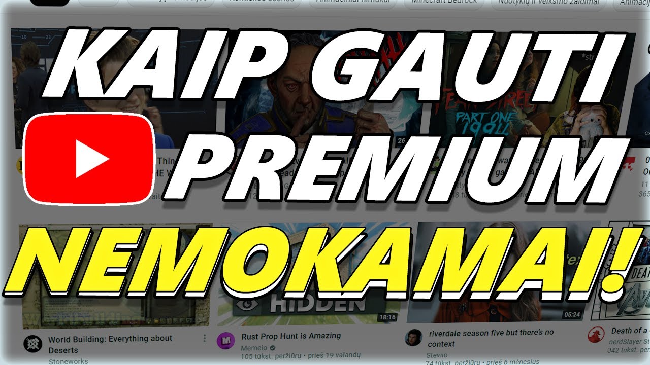 Kaip gauti Youtube Premium NEMOKAMAI?