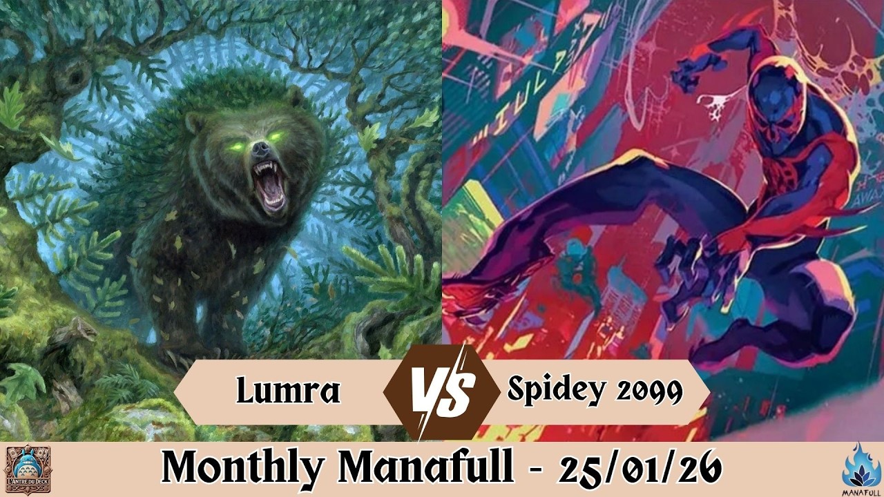 R5 Lumra vs. Spidey 2099 (Monthly Manafull)