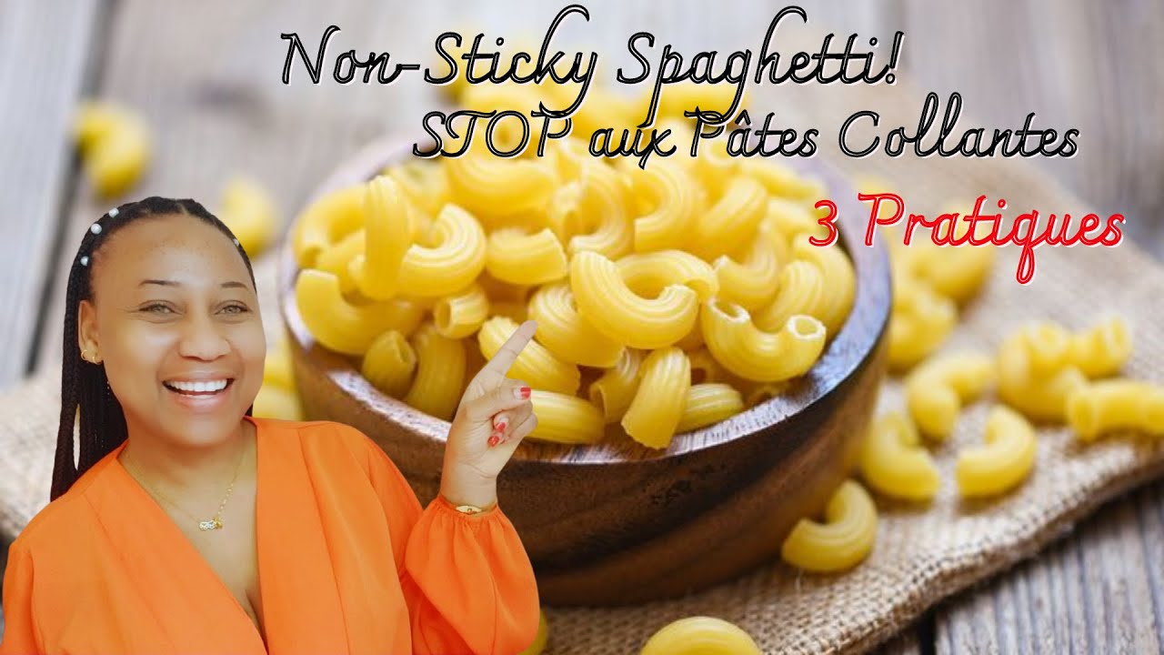 How to Prevent Pasta from Sticking // Comment Éviter que les Pâtes Collent