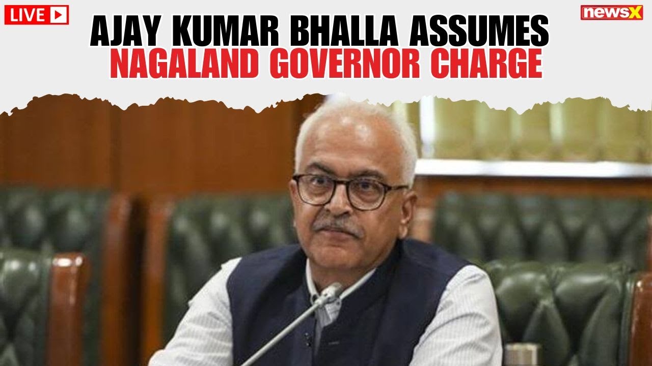 Nagaland Breaking LIVE: Ajay Kumar Bhalla Assumes Additional Charge as Nagaland Governor | NewsX