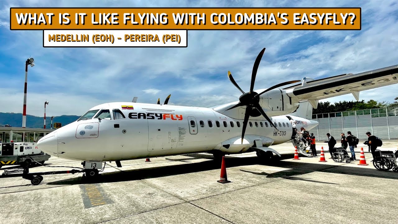 REVIEW | EasyFly | Medellin (EOH) - Pereira (PEI) | ATR 42-600 | Economy