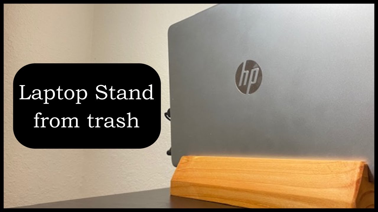 Making a DIY Vertical Laptop Stand