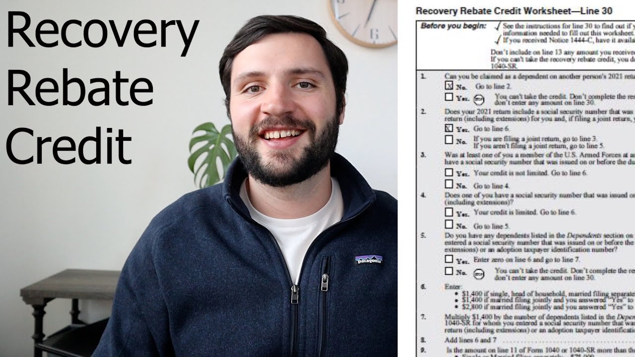 How to Fill Out The Recovery Rebate Credit (Line 30 Form 1040)