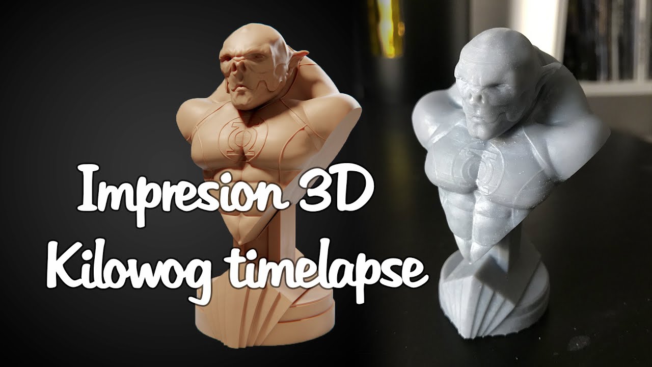 Impresion 3D Kilowog timelapse