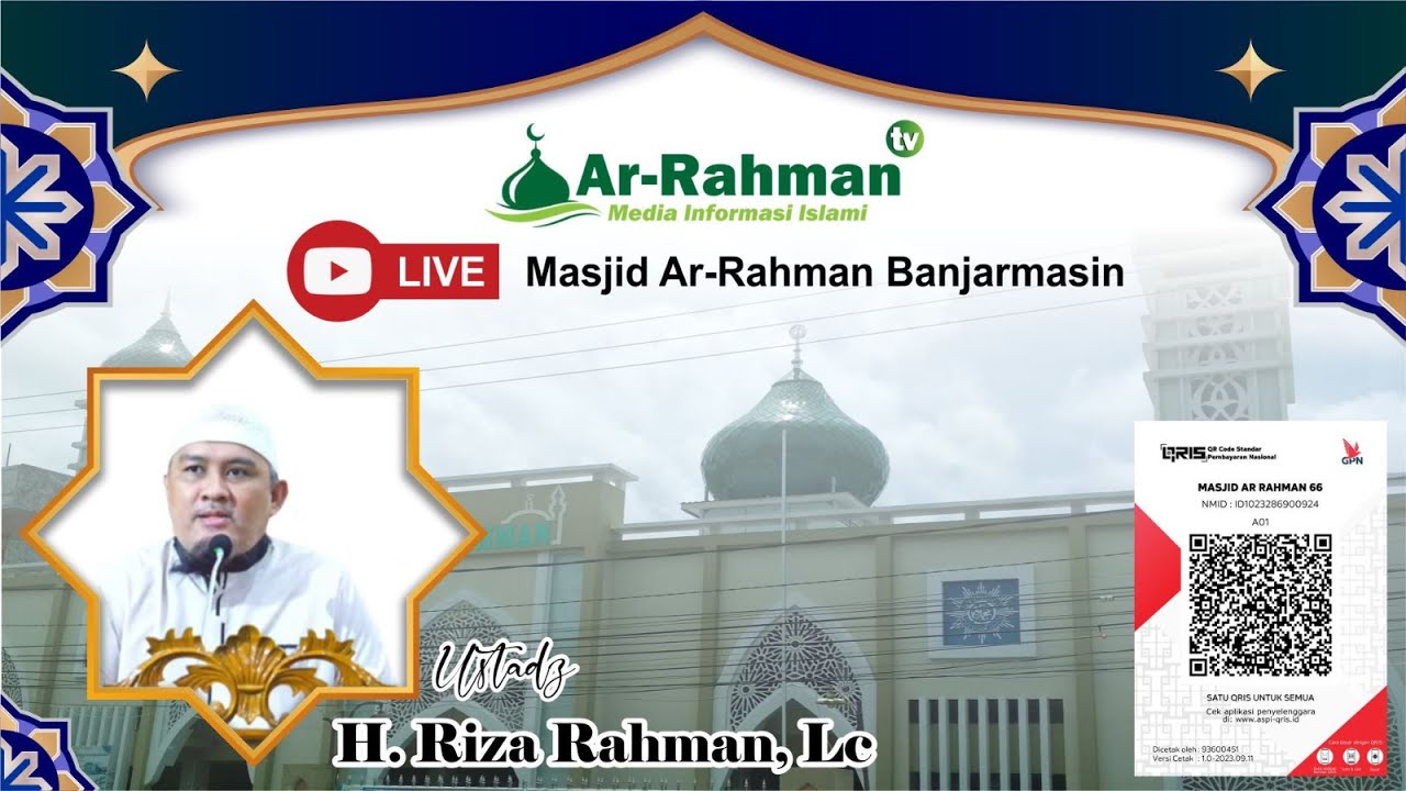 [LIVE] KHUTBAH & SHALAT JUM'AT MASJID AR RAHMAN 🎙️Ustadz H. Riza Rahman, Lc