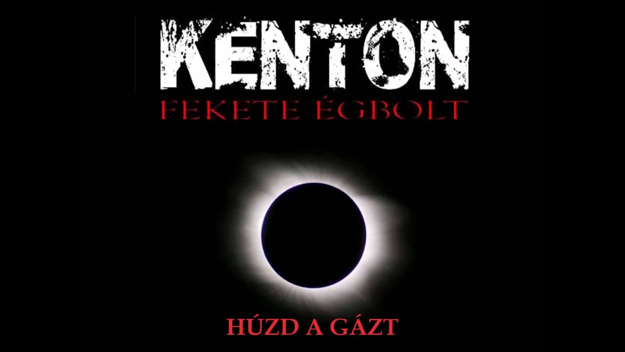 KENTON - Húzd a gázt (Official Music)