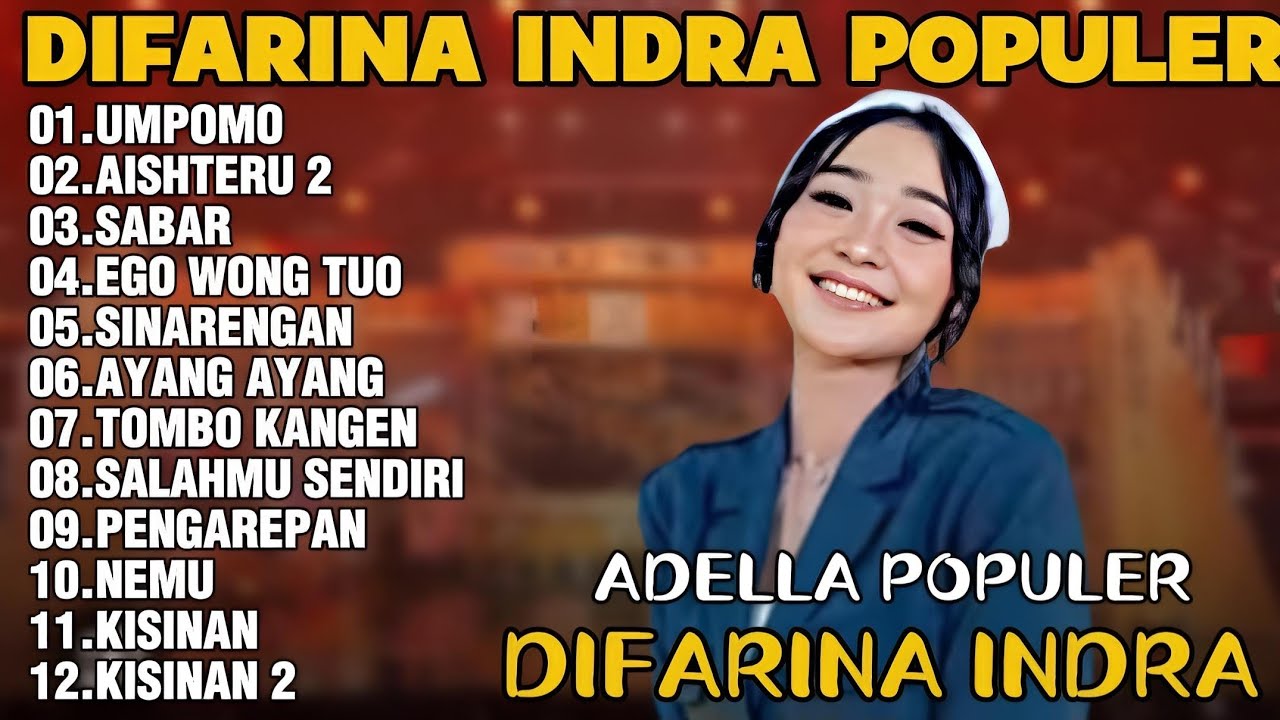 OM ADELLA TERBARU 2026 | DIFARINA INDRA - UMPOMO,AISHTERU 2,SABAR