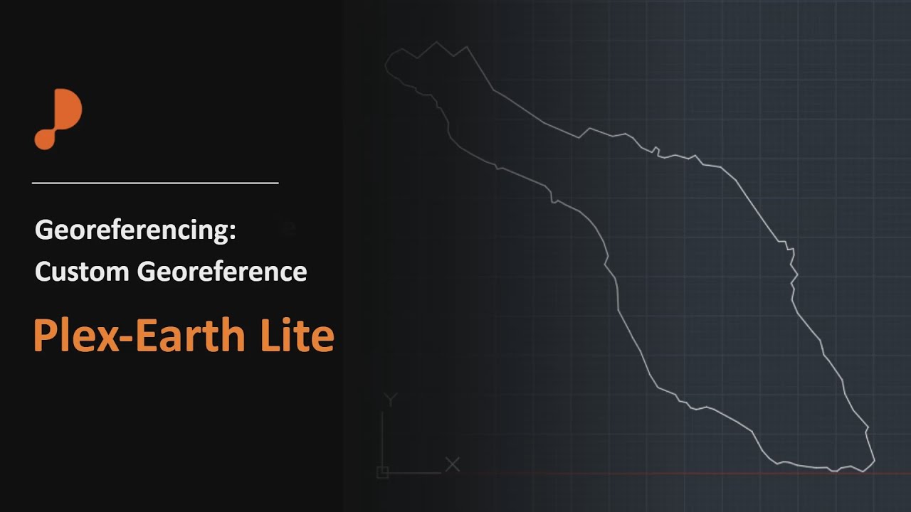 Plex-Earth Lite: Define a Custom Georeference