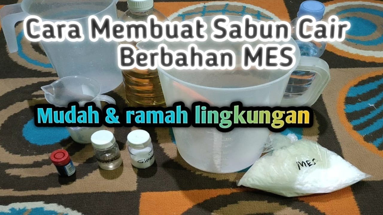 CARA MUDAH MEMBUAT DETERJEN CAIR RAMAH LINGKUNGAN
