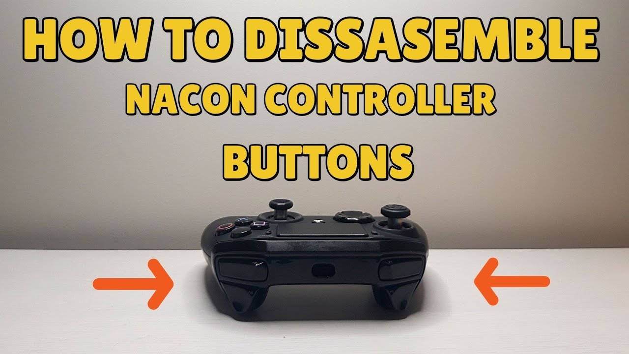 HOW TO: Disassemble Nacon controller buttons