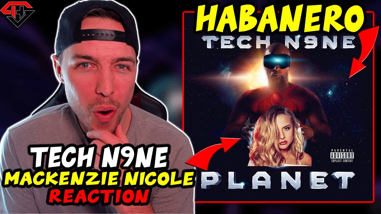 Tech N9ne - Habanero Ft. Mackenzie Nicole (Reaction) | Syllable Holic