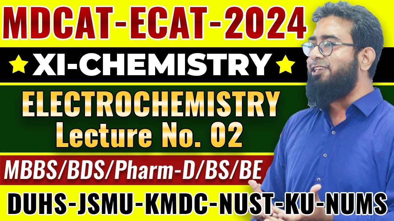 MDCAT-2024 | CHEMISTRY | CH#9 | ELECTROCHEMISTRY | Part-2