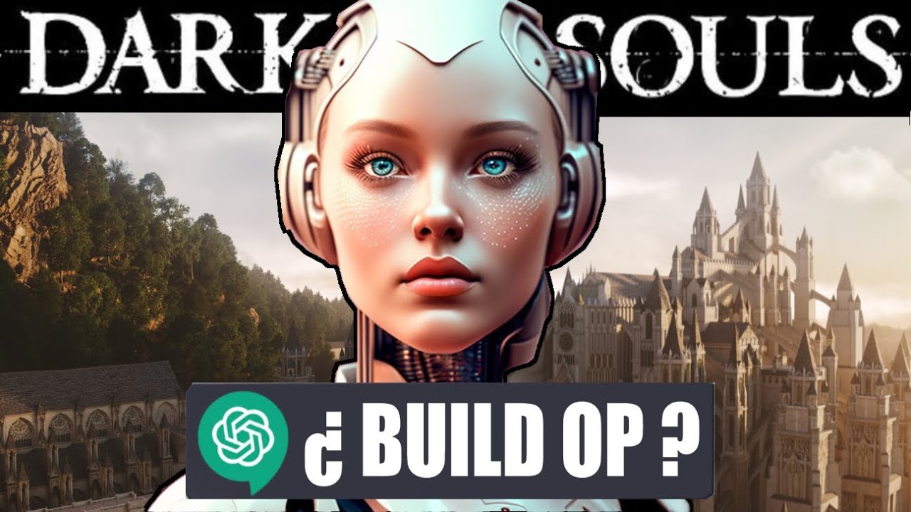 ¿Podré vencer DARK SOULS con BUILD de CHATGPT? 🤖 (Inteligencia artificial)