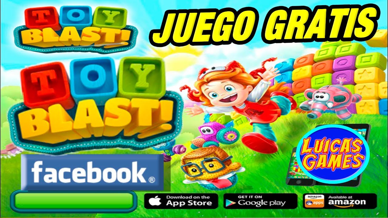 Toy Blast Juego combinar Bloques Gratis Android, IOS, PC, Facebook y Amazon