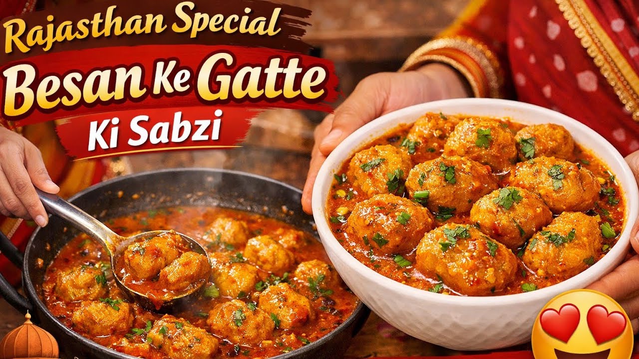 Rajasthani Besan Ke Gatte Ki Sabzi | Soft & Masaledar Gatte | Authentic Marwadi Recipe