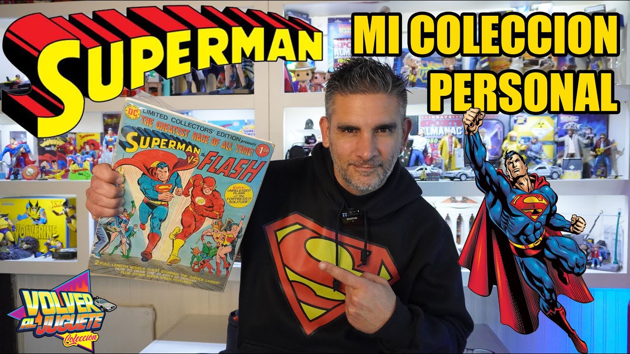 💥SUPERMAN, mi COLECCION antes del ESTRENO de la PELICULA 🔥