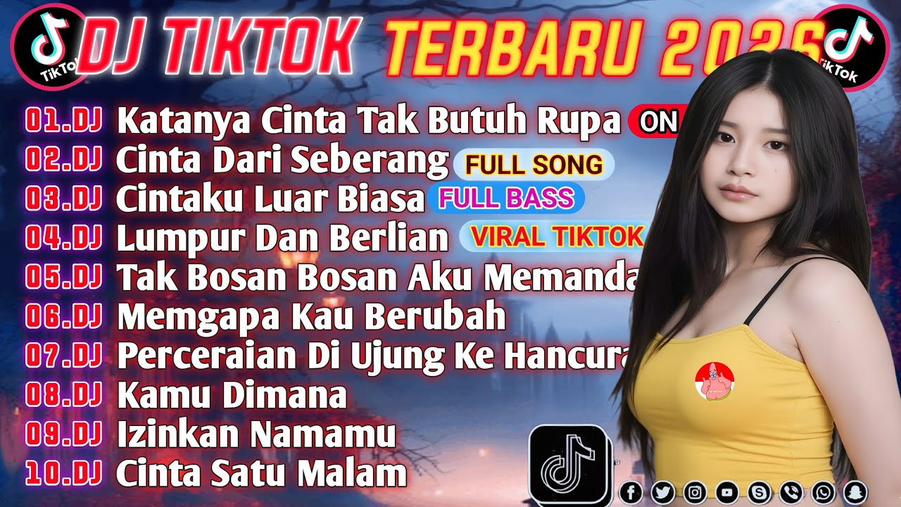 DJ VIRAL TIKTOK TERBARU 2026 || DJ KATANYA CINTA TAK BUTUH RUPA || DJ CINTA DARI SEBERANG FULL BASS🔥
