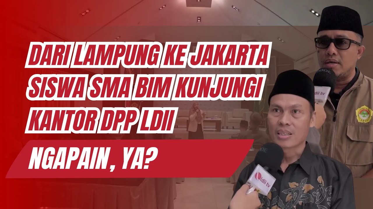 LDII TV: LDII Ajak Siswa SMA BIM Lampung Aktif Berorganisasi dan Bijak Bermedsos