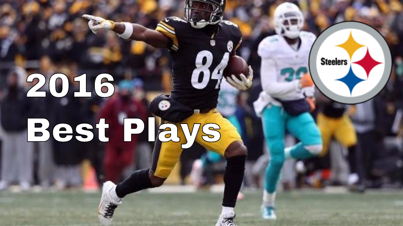 Pittsburgh Steelers | Best Plays of 2016