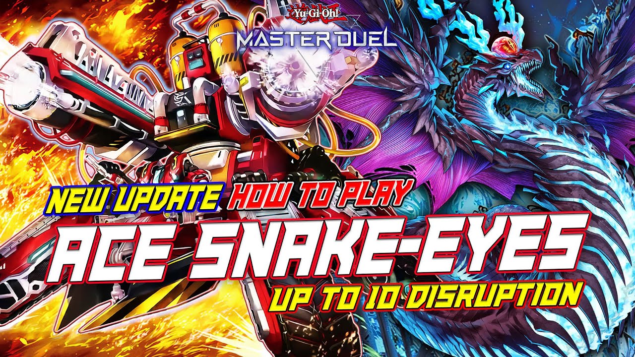MASTER DUEL - HOW TO PLAY! RESCUE-ACE SNAKE-EYES DECK WITH COMBO UP TO 10 DISRUPTION