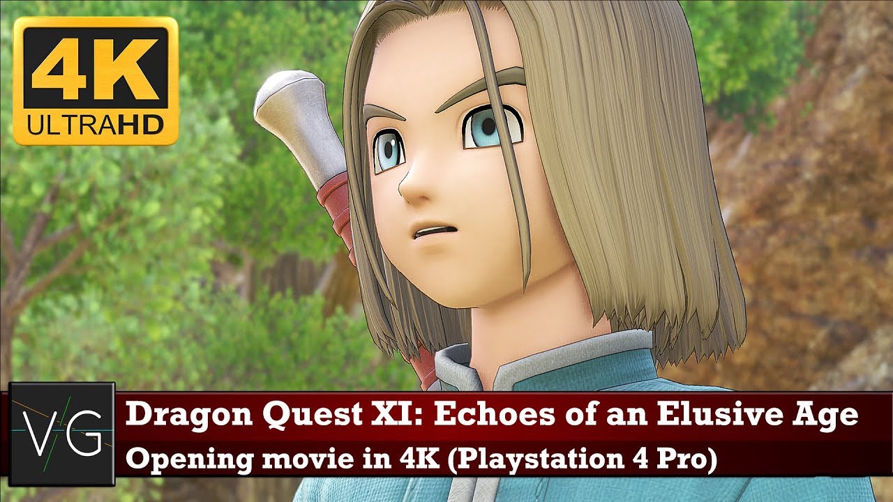 Dragon Quest XI: Echoes of an Elusive Age (PS4 Pro) - opening movie in 4K.