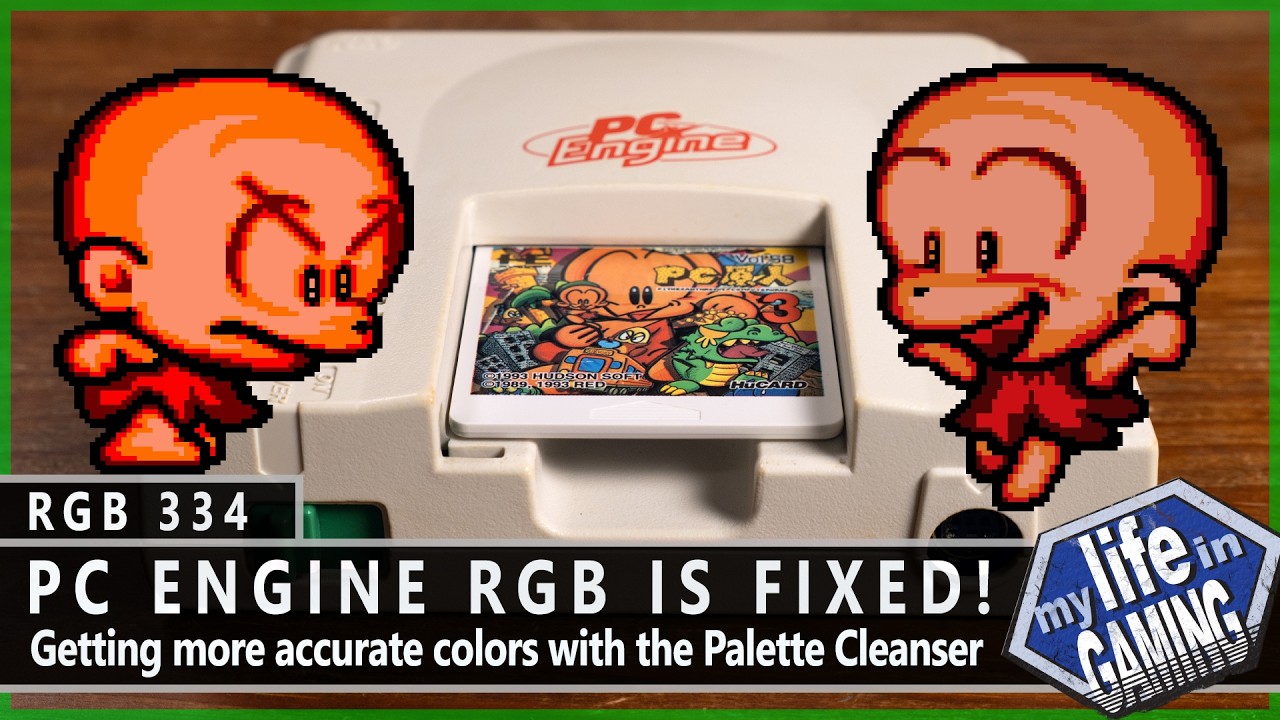 PC Engine RGB is Fixed! - Getting better colors with Palette Cleanser! :: RGB334 / MY LIFE IN GAMING