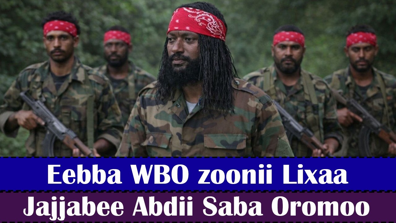 🔴Eebba WBO zoonii Lixaa..Jajjabee Abdii Saba Oromoo