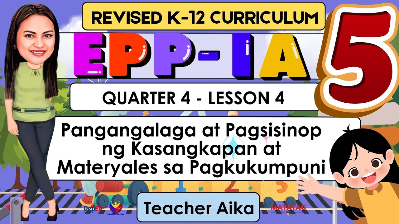 EPP-IA 5 Grade 5 Quarter4 Lesson 4 Pangangalaga at Pagsisinop ng Kasangkapan at Materyales