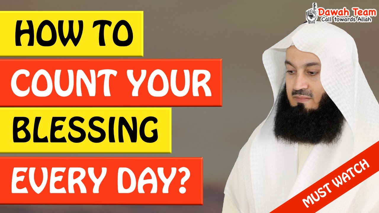 🚨HOW TO COUNT YOUR BLESSINGS EVERY DAY🤔 ᴴᴰ - Mufti Menk