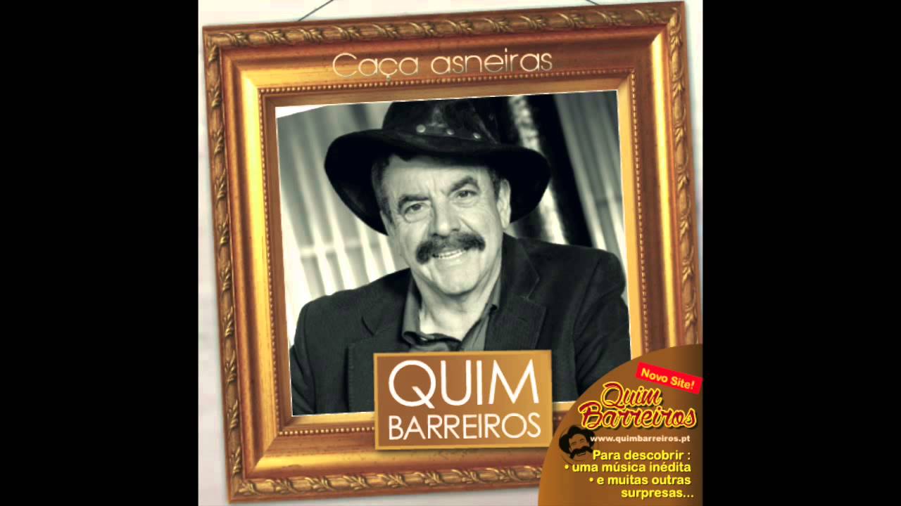 Quim Barreiros - Caça Asneiras