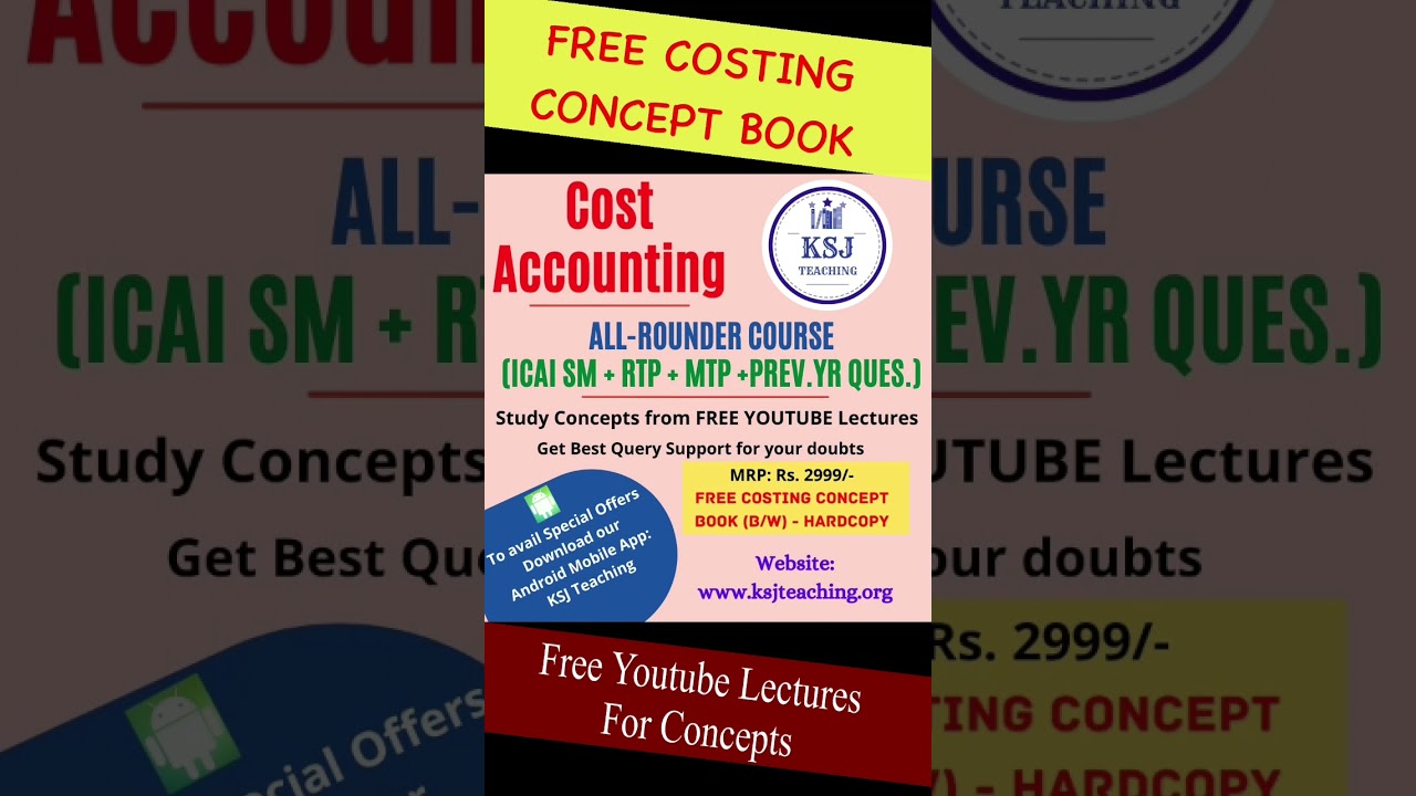 Free Cost Accounting Handbook for CA Intermediate students || KSJ Teaching