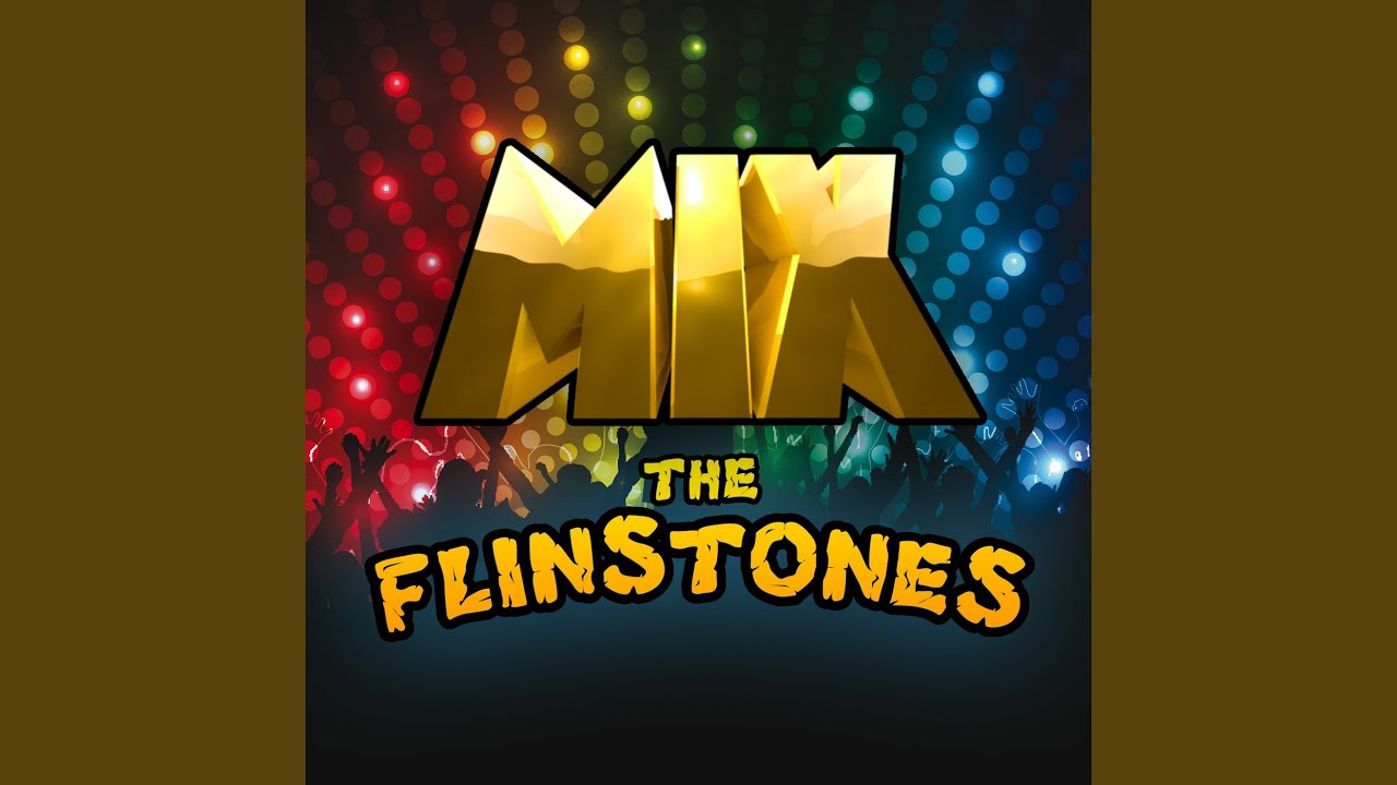 Mix the Flintstones (Megamix)