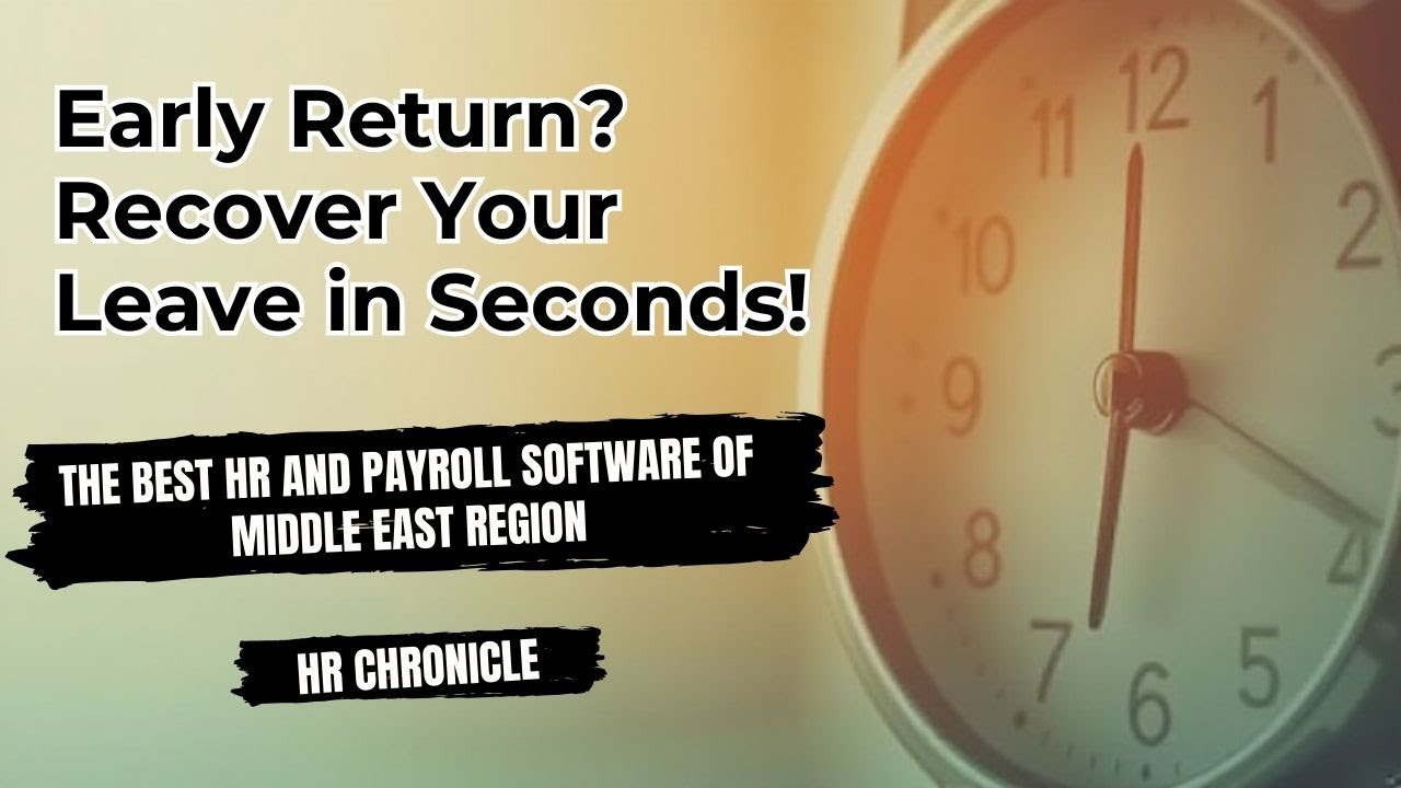 Early or Late from Leave? HR Chronicle Makes Rejoining Hassle-Free!