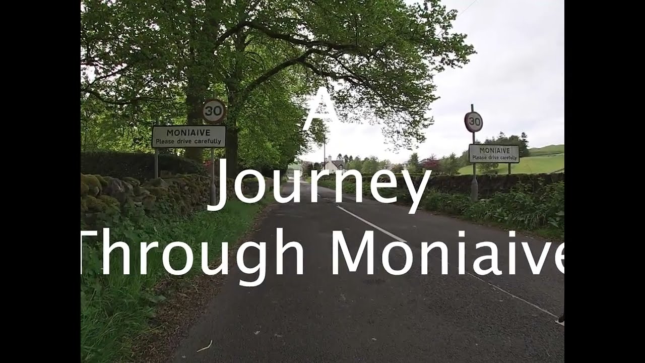 MONIAIVE JOURNEY