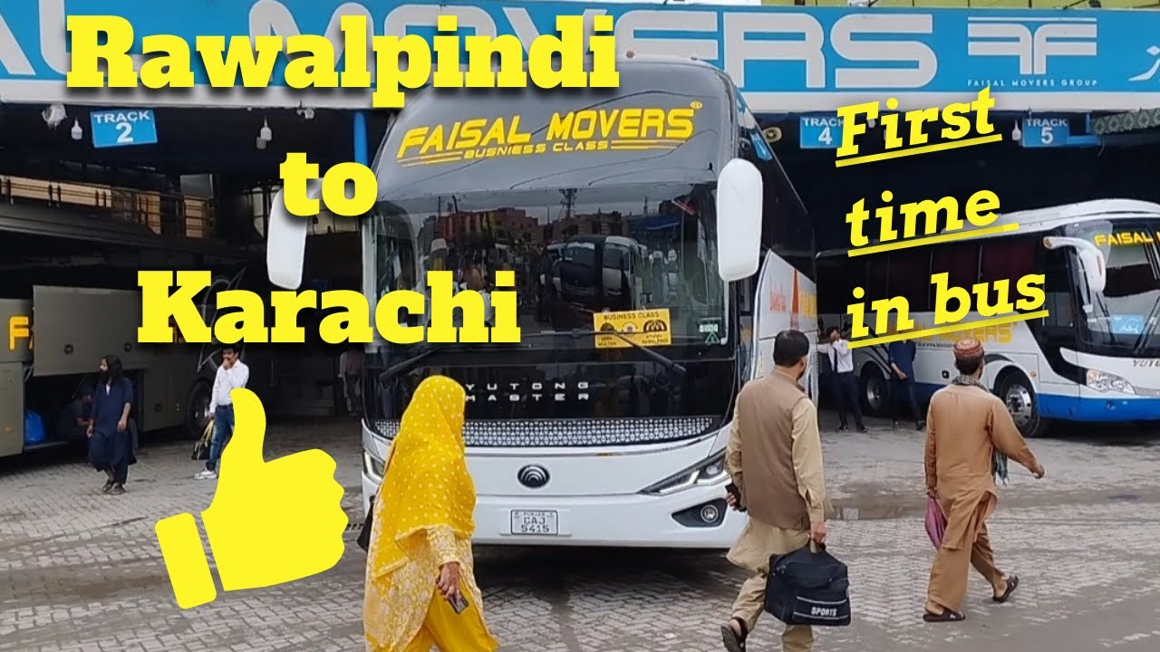 Rawalpindi se Karachi | First time in bus experience | Faisal movers , waraich bus, daewoo , skyways