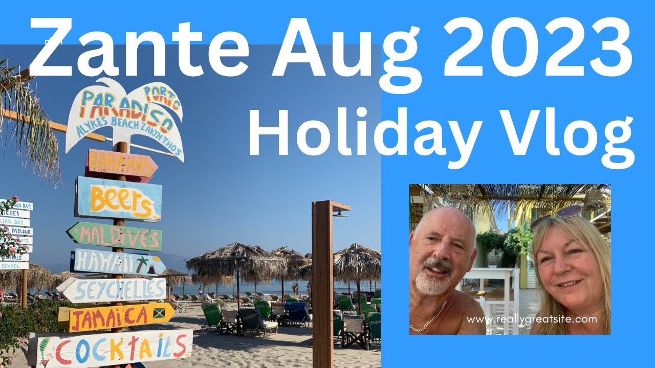 We’re back in Zante …August 2023