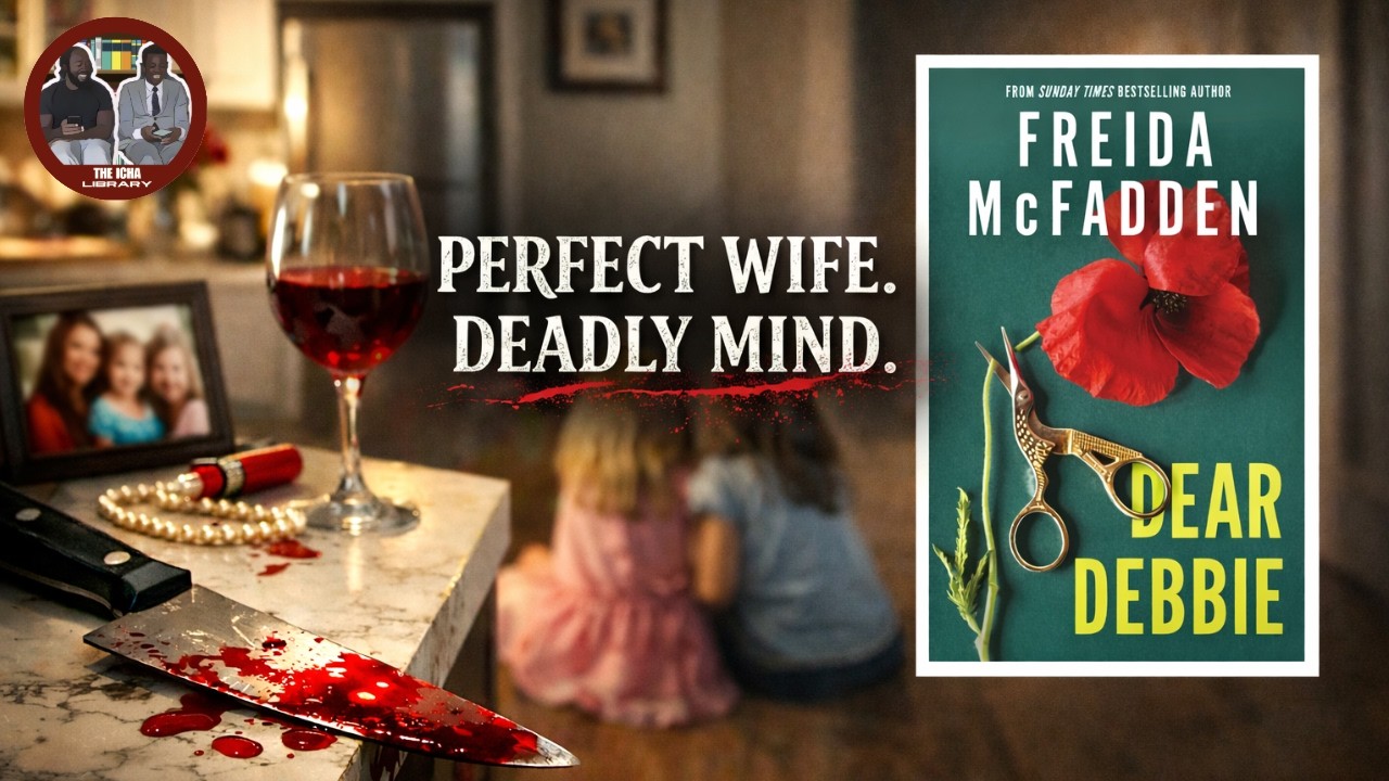 Dear Debbie by Frieda McFadden | A Housewife’s Dangerous Justification