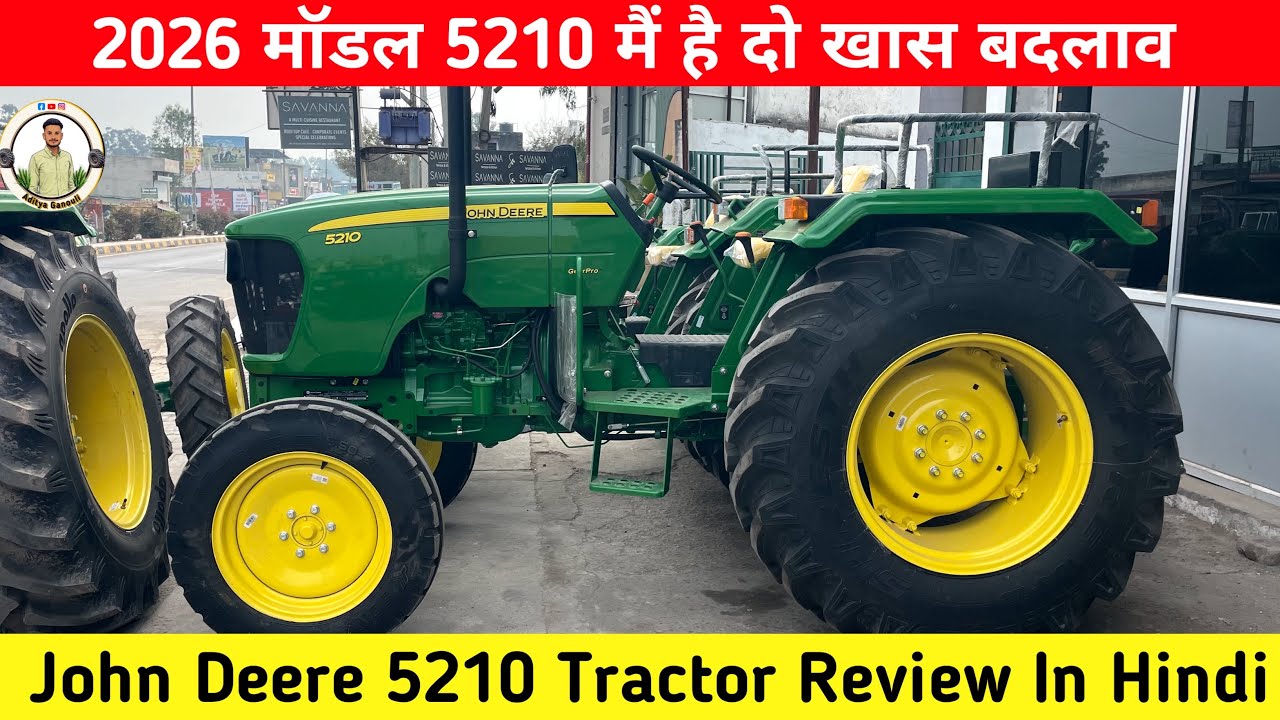 हम आपको बताये गे  John Deere 5210 के बारे मैं Tractor Review | Best Tractor For Farming vlog