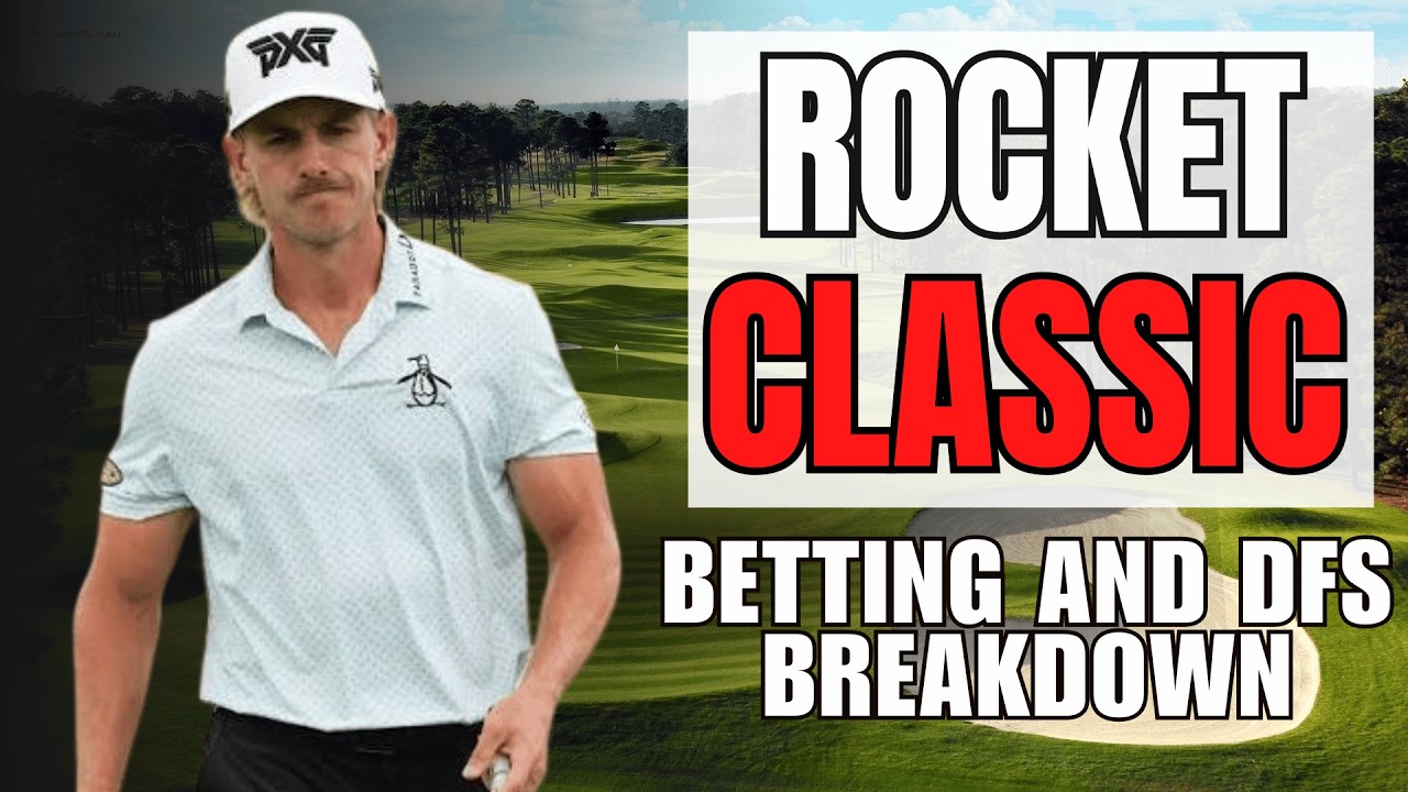 2026 Rocket Mortgage Betting Guide: Best Bets & Sleepers