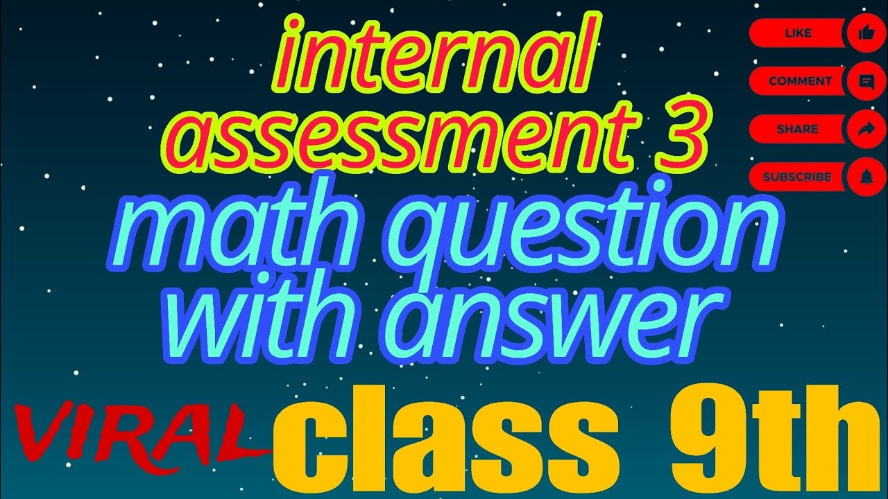 Class 9th IA3 math//internal assessment 3 class 9th math//real question IA3 class 9th 