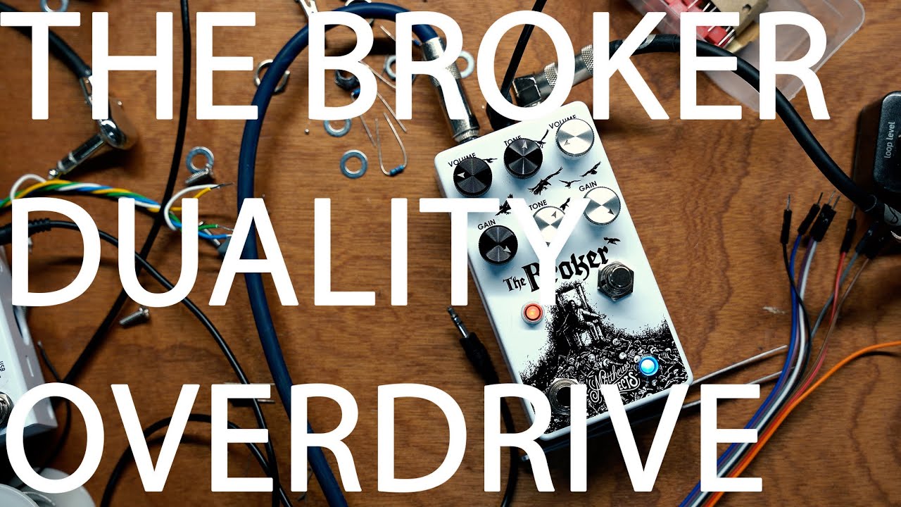 The Broker – DUALITY OVERDRIVE