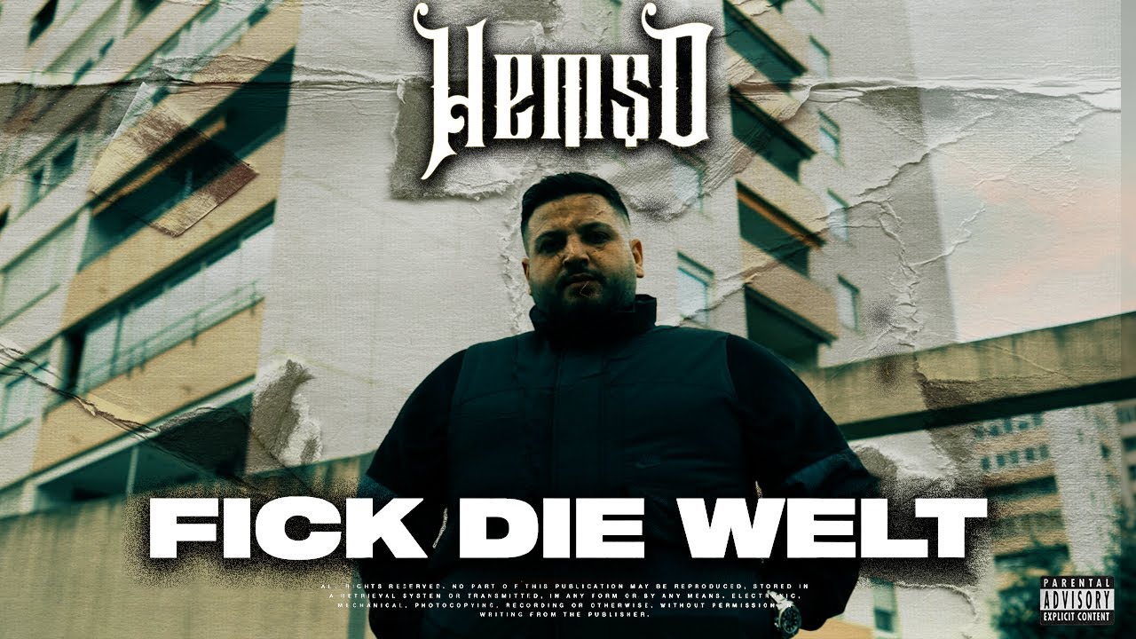 HEMSO - FICK DIE WELT (Prod. by DINSKI) [OFFICAL VIDEO]