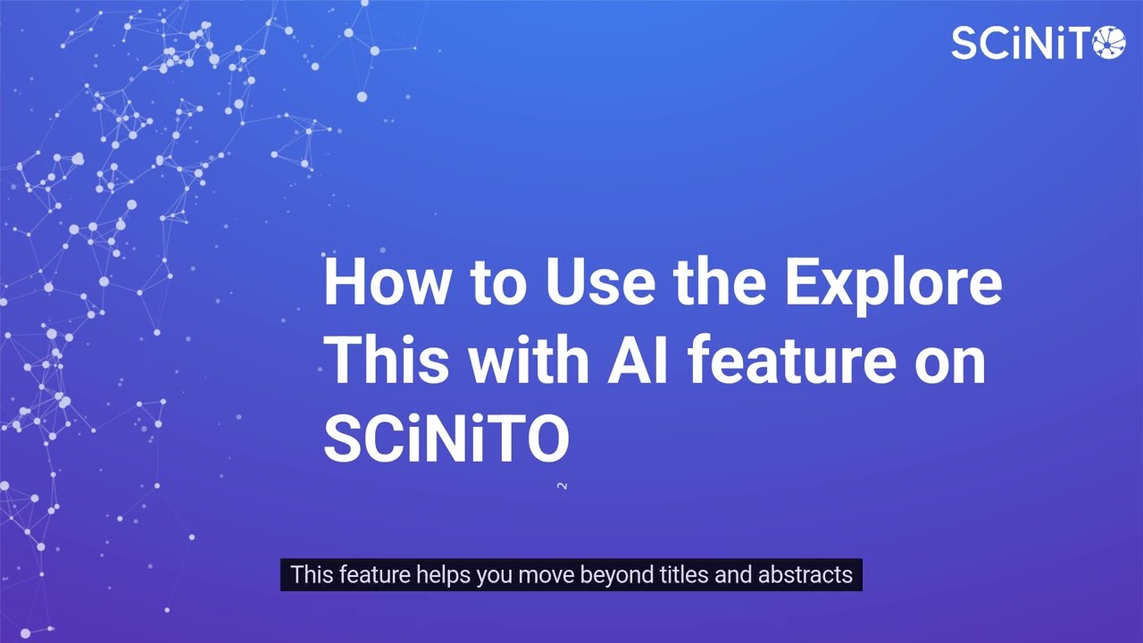 How to Use the Explore This with AI feature on SCiNiTO | Step-by-Step Guide