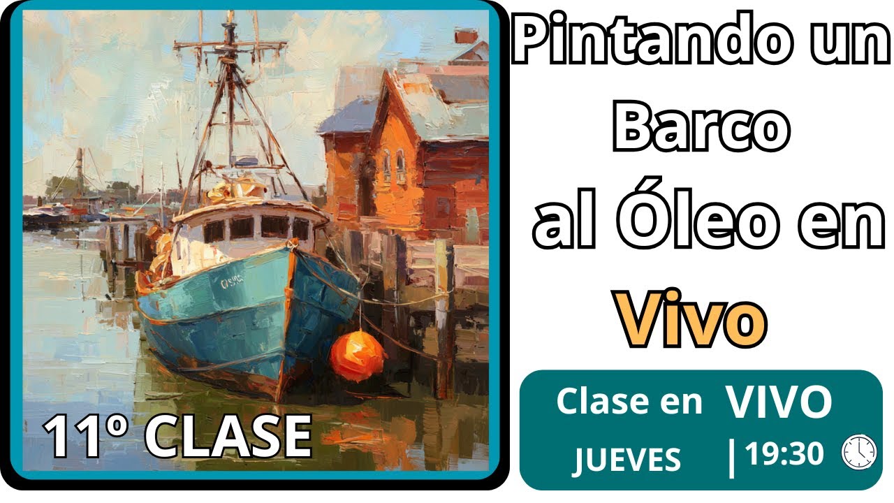 COMO pintar barco pesquero con reflejos y tonos vibrantes al óleo paso a paso
