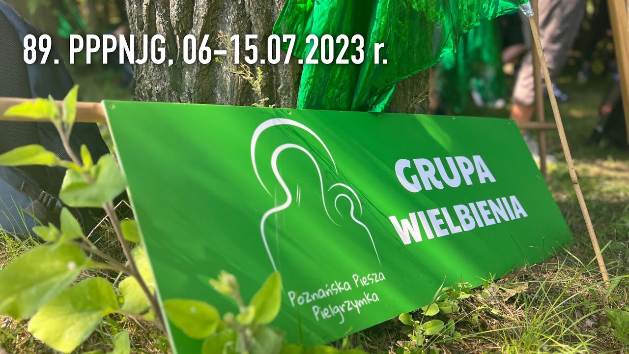 89. Poznańska Piesza Pielgrzymka na Jasną Górę - Grupa Wielbienia 2023