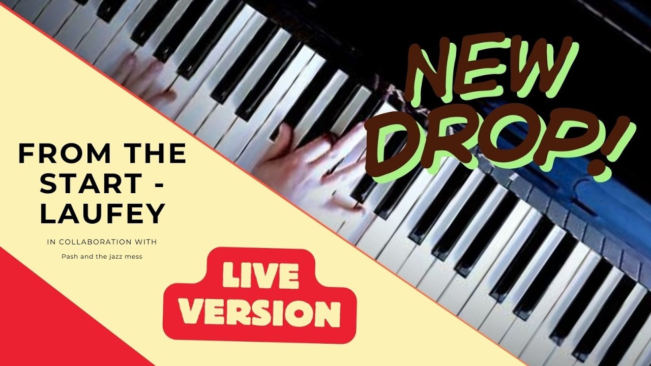 FROM THE START/LIVE COVER LAUFEY - Jazz band cover by MPC ORBIT & Pash and the jazz mess
