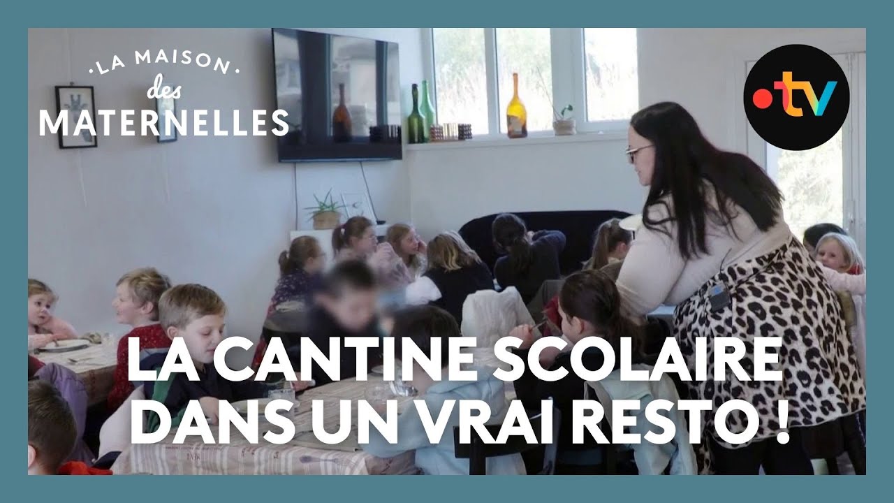 La cantine scolaire dans un vrai resto ! - La Maison des maternelles #LMDM