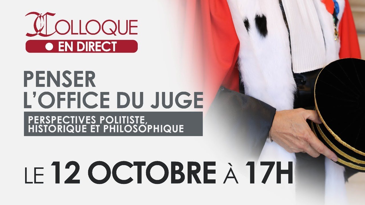 Regards croisés sur l’office du juge : perspectives politiste, historique et philosophique